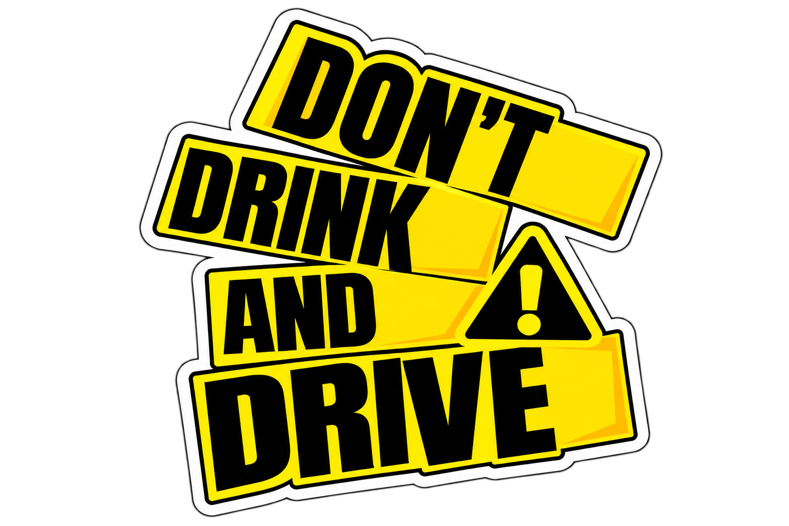 Don't Drink and Drive